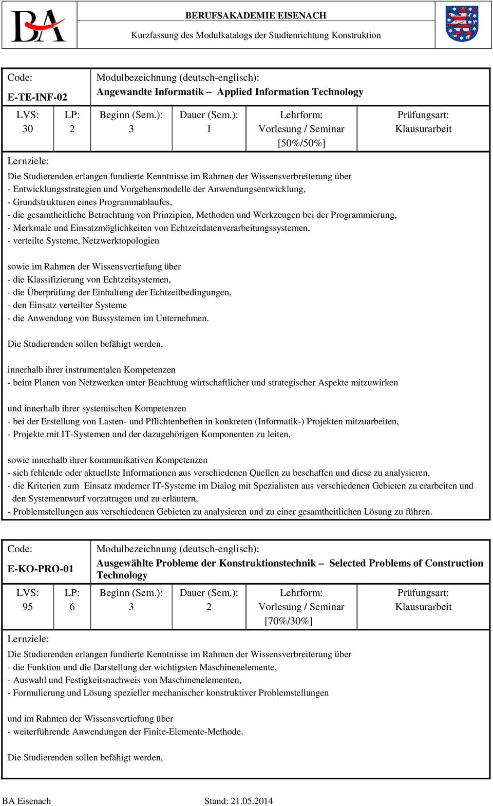 verteilte Systeme, Netzwerktopologien - die Klassifizierung von Echtzeitsystemen, - die Überprüfung der Einhaltung der Echtzeitbedingungen, - den Einsatz verteilter Systeme - die Anwendung von