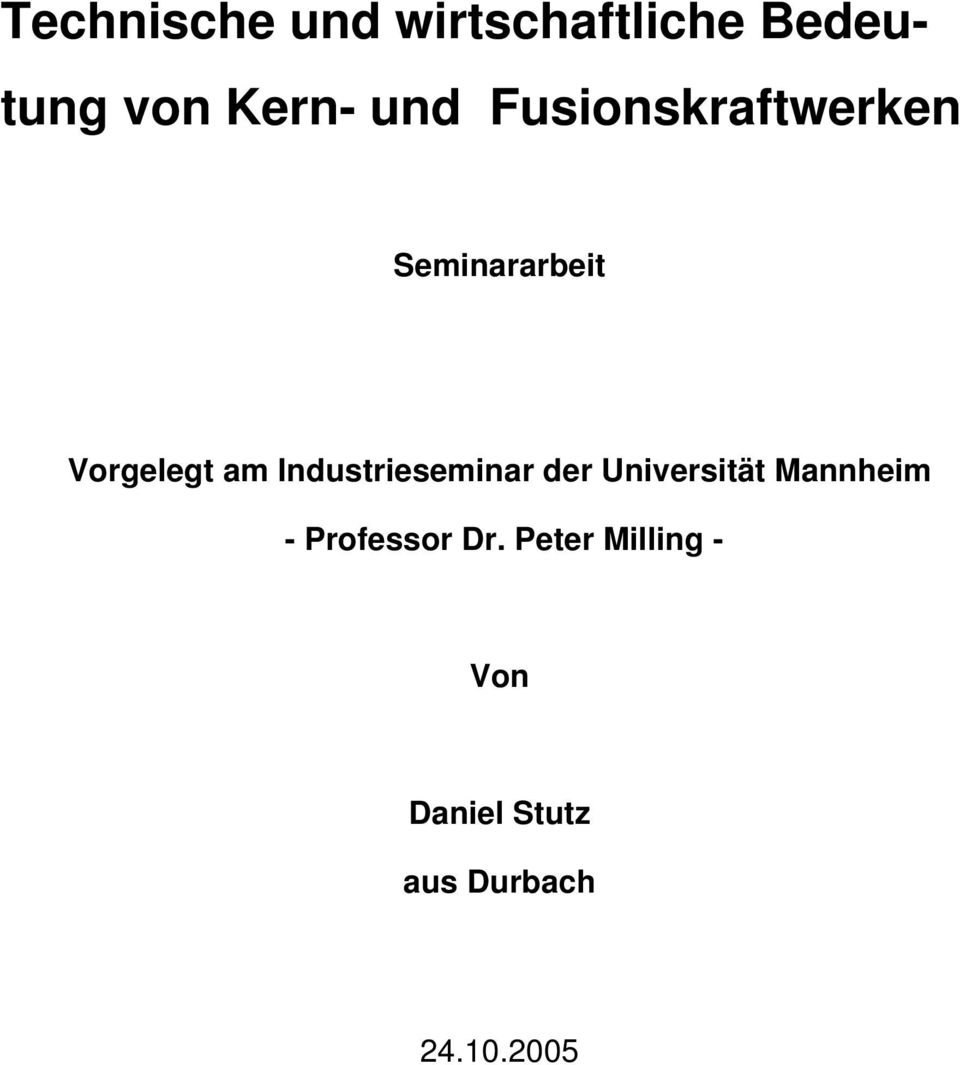 Industrieseminar der Universität Mannheim - Professor