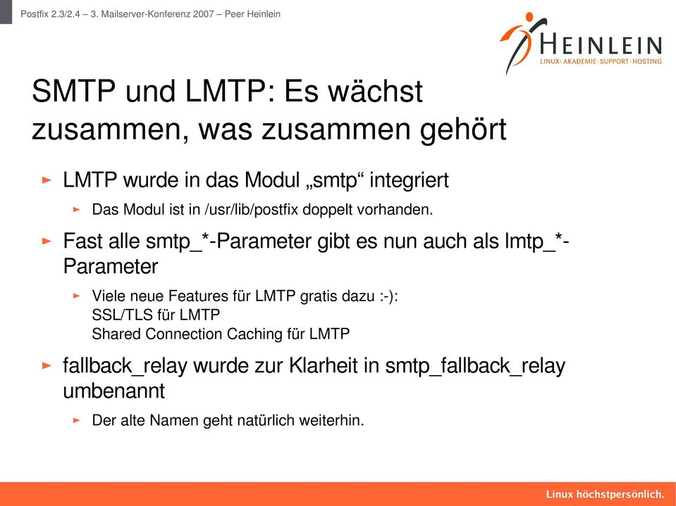 Fast alle smtp_* Parameter gibt es nun auch als lmtp_* Parameter Viele neue Features für LMTP gratis