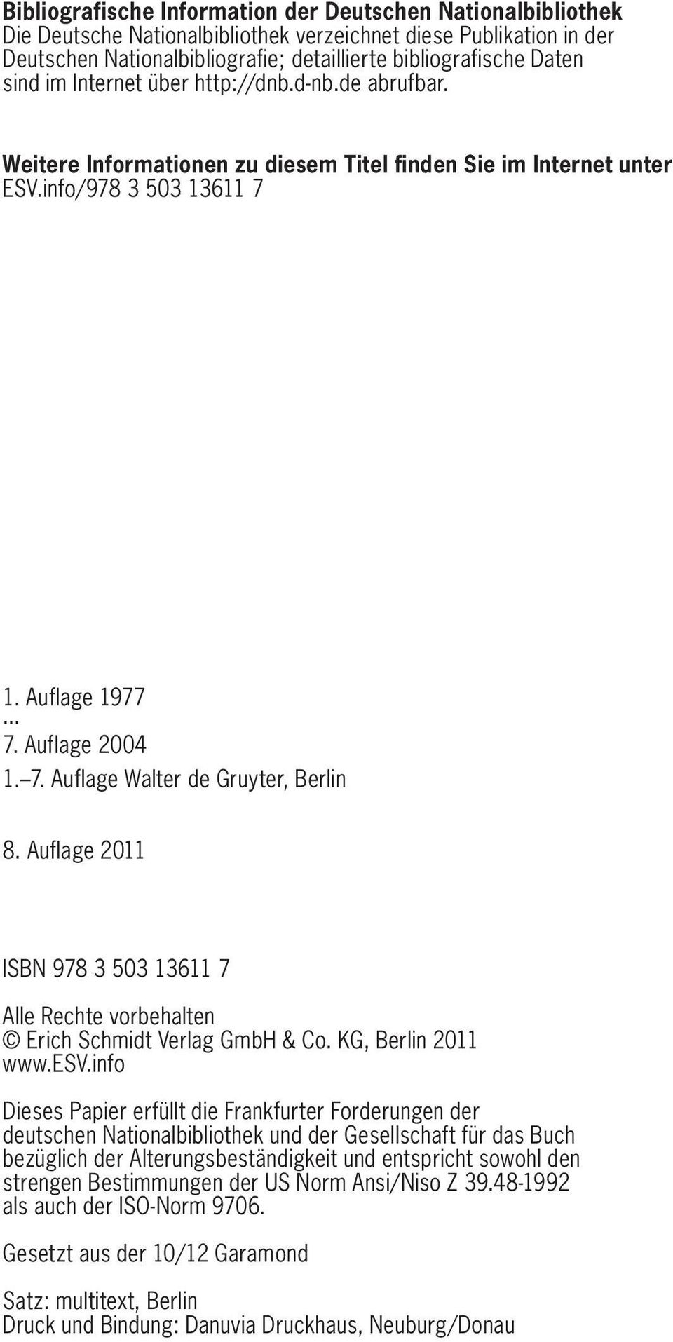 Auflage 2011 ISBN 978 3 503 13611 7 Alle Rechte vorbehalten Erich Schmidt Verlag GmbH & Co. KG, Berlin 2011 www.esv.