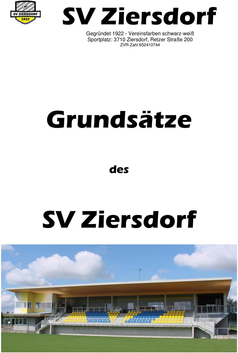 Sportplatz: 3710 Ziersdorf, Retzer