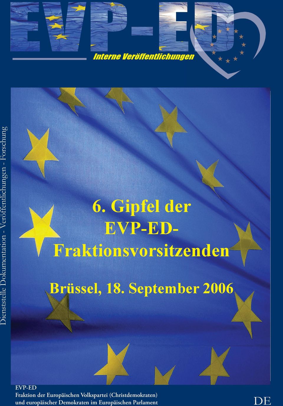 September 2006 EVP-ED Fraktion der Europäischen