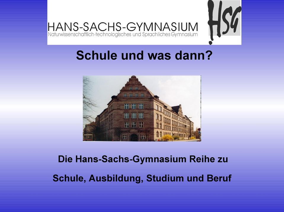 Hans-Sachs-Gymnasium