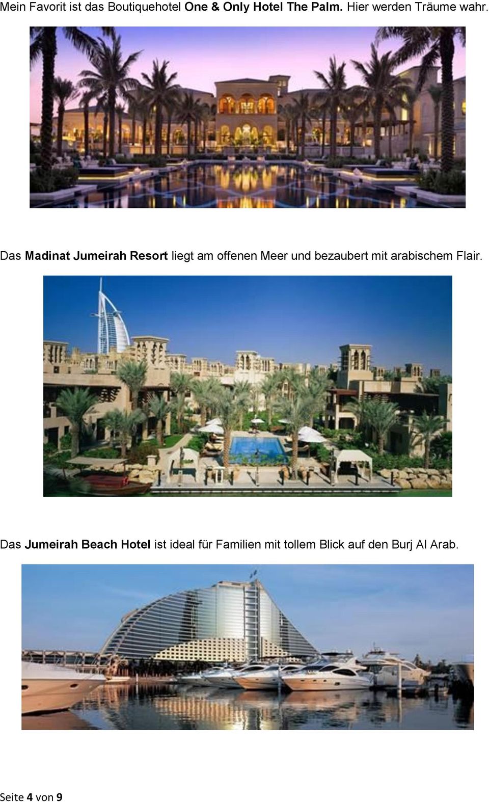 Das Madinat Jumeirah Resort liegt am offenen Meer und bezaubert mit