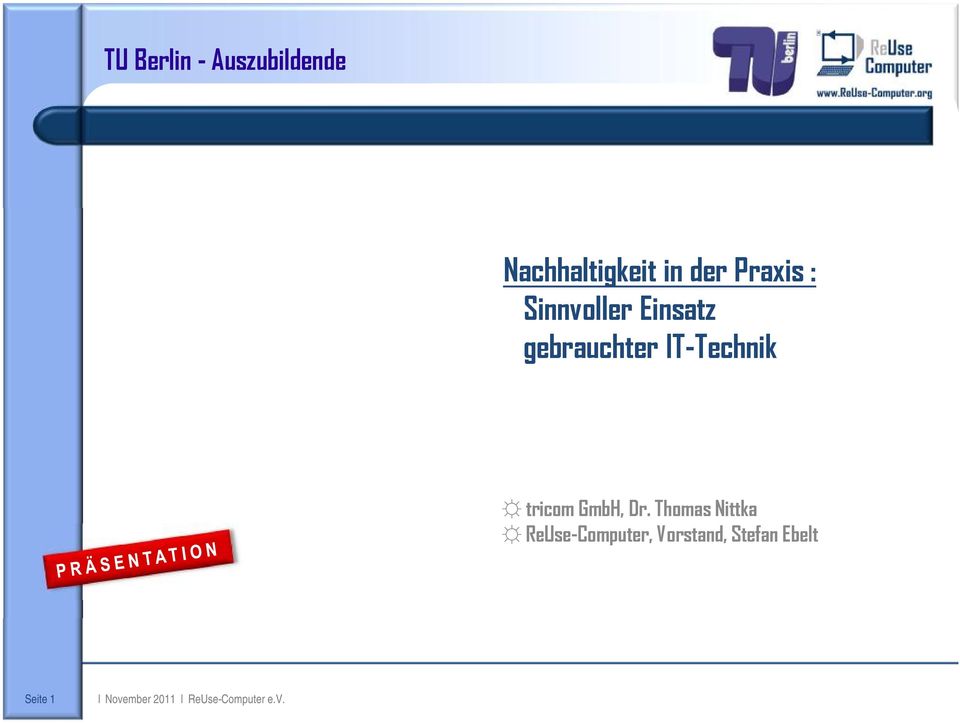 IT-Technik tricom GmbH, Dr.