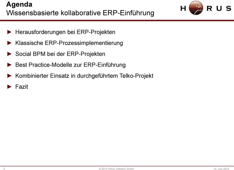 ERP-Projekten Best Practice-Modelle zur ERP-Einführung Kombinierter