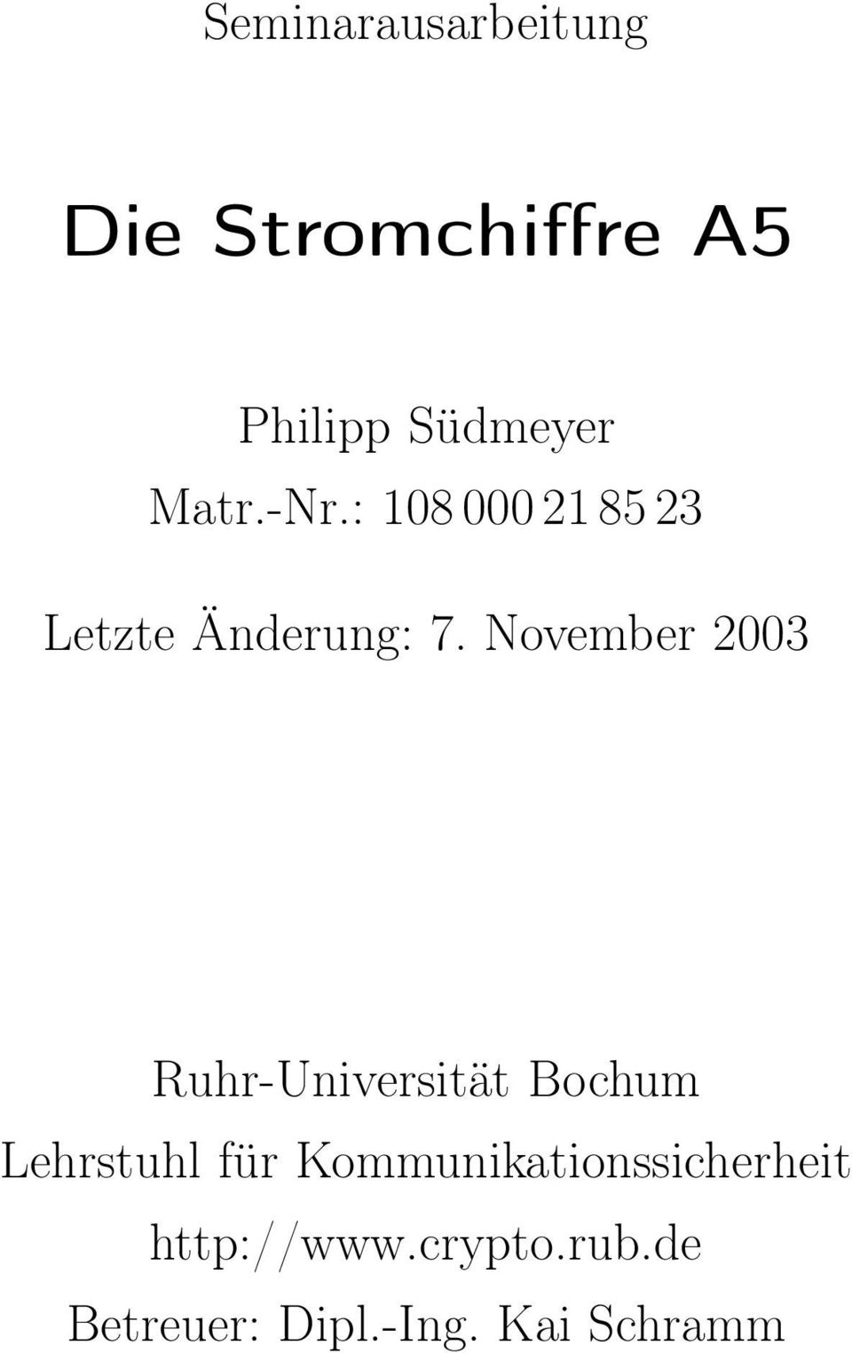 November 2003 Ruhr-Universität Bochum Lehrstuhl für
