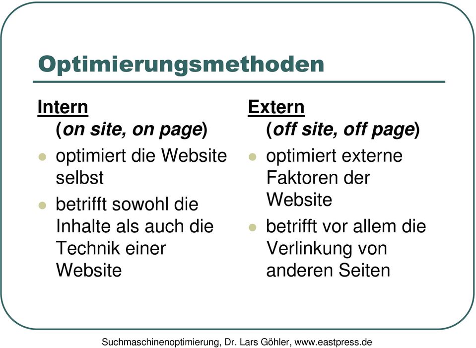 einer Website Extern (off site, off page) optimiert externe