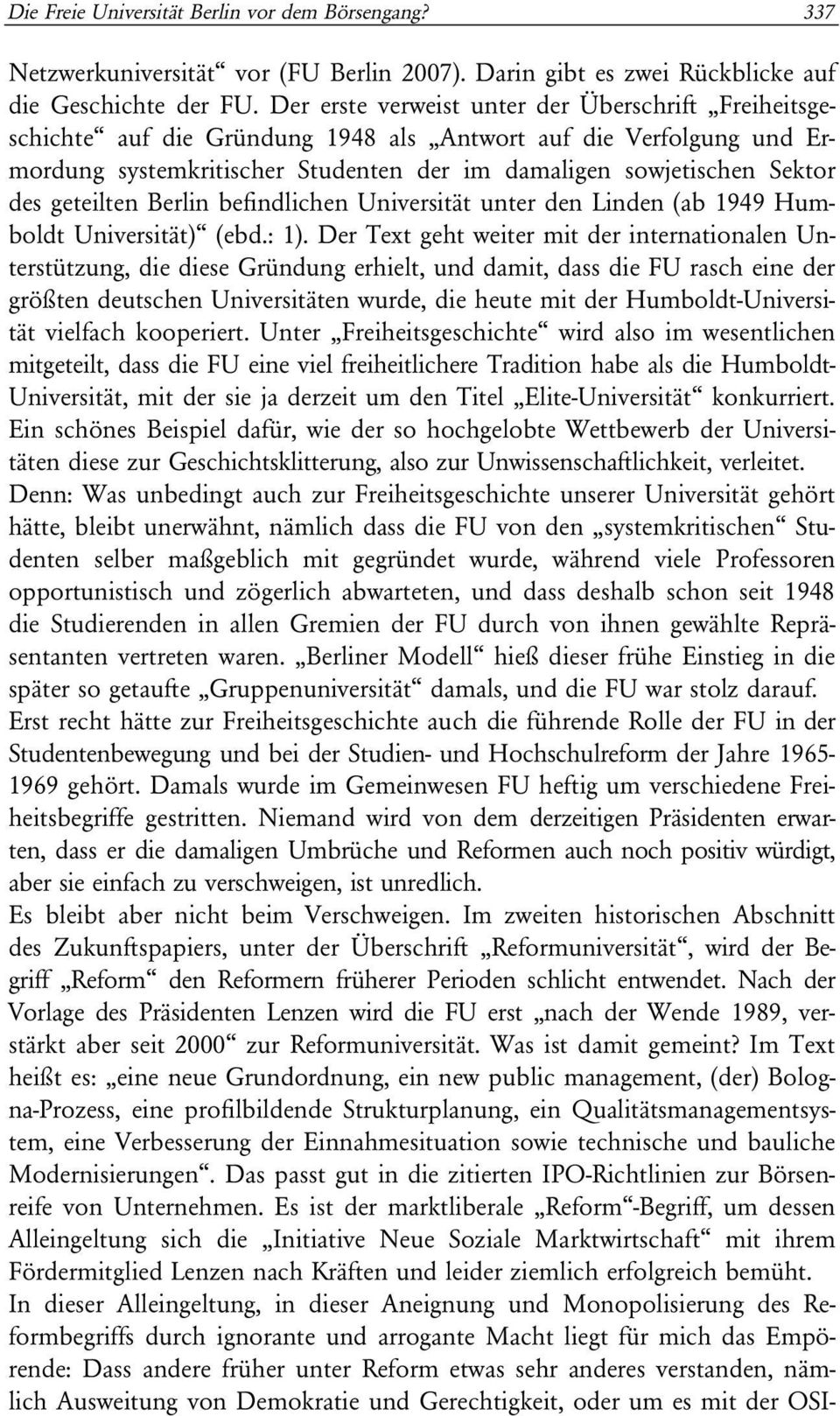 geteilten Berlin befindlichen Universität unter den Linden (ab 1949 Humboldt Universität) (ebd.: 1).