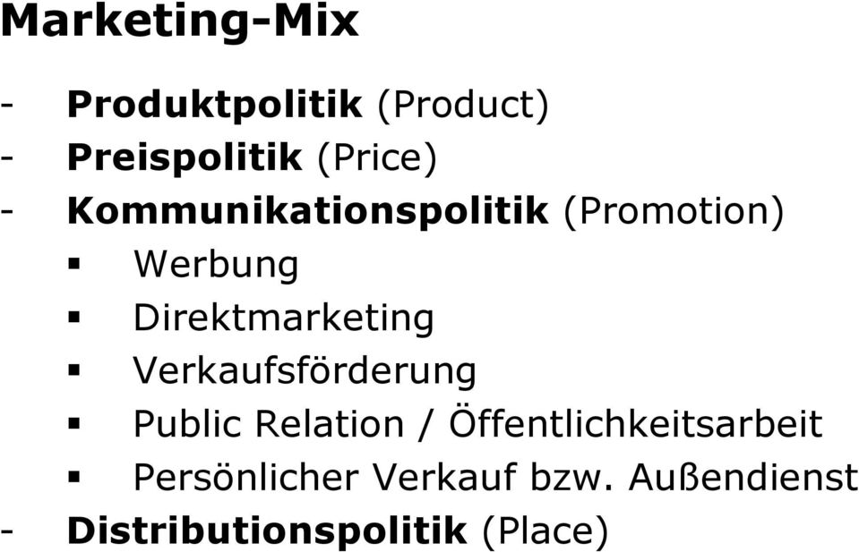 Direktmarketing Verkaufsförderung Public Relation /