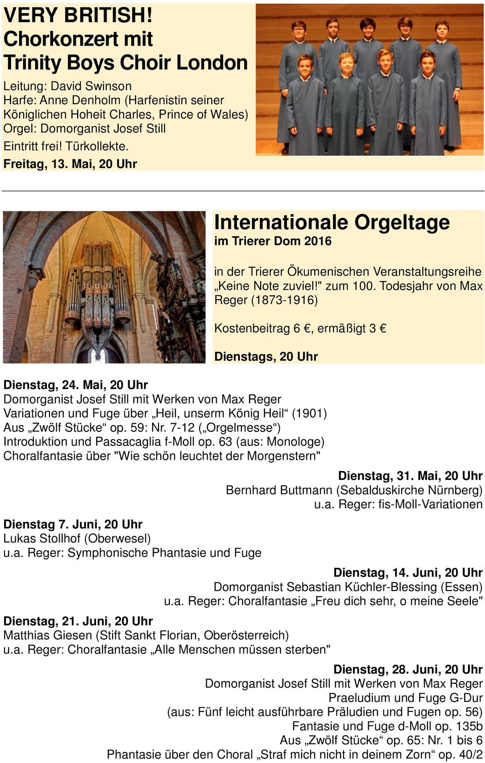 Türkollekte. Freitag, 13. Mai, 20 Uhr Internationale Orgeltage im Trierer Dom 2016 in der Trierer Ökumenischen Veranstaltungsreihe Keine Note zuviel!" zum 100.