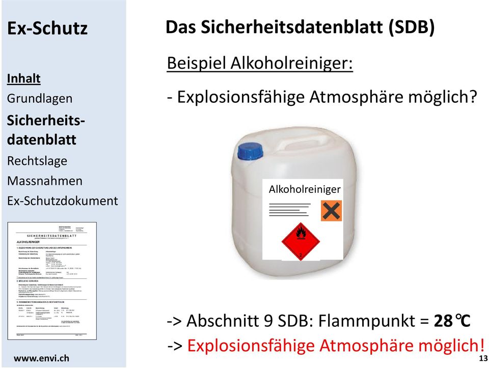 Alkoholreiniger -> Abschnitt 9 SDB:
