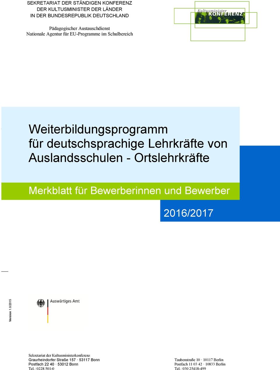 Ortslehrkräfte Merkblatt für Bewerberinnen und Bewerber 2016/2017 Version 1.