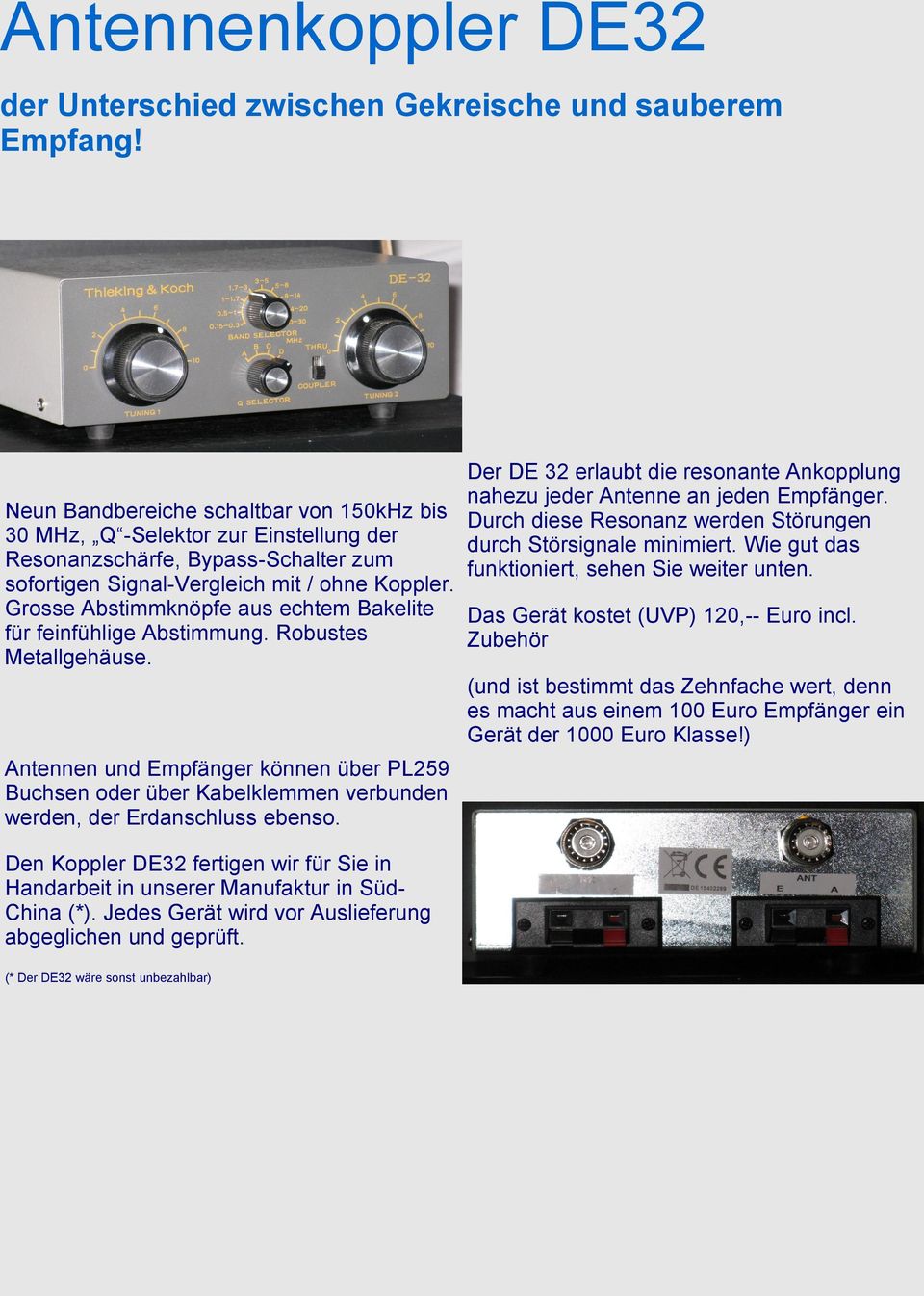 Wie gut das Resonanzschärfe, Bypass-Schalter zum funktioniert, sehen Sie weiter unten. sofortigen Signal-Vergleich mit / ohne Koppler.