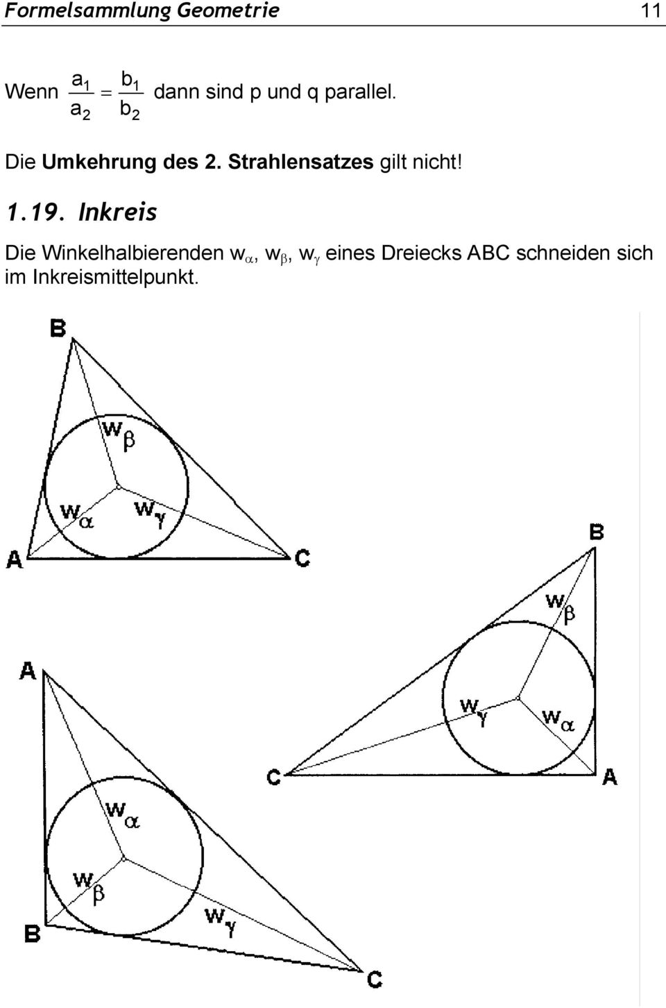 .9. Inkeis Die Winkelhlieenden w α, w β, w γ