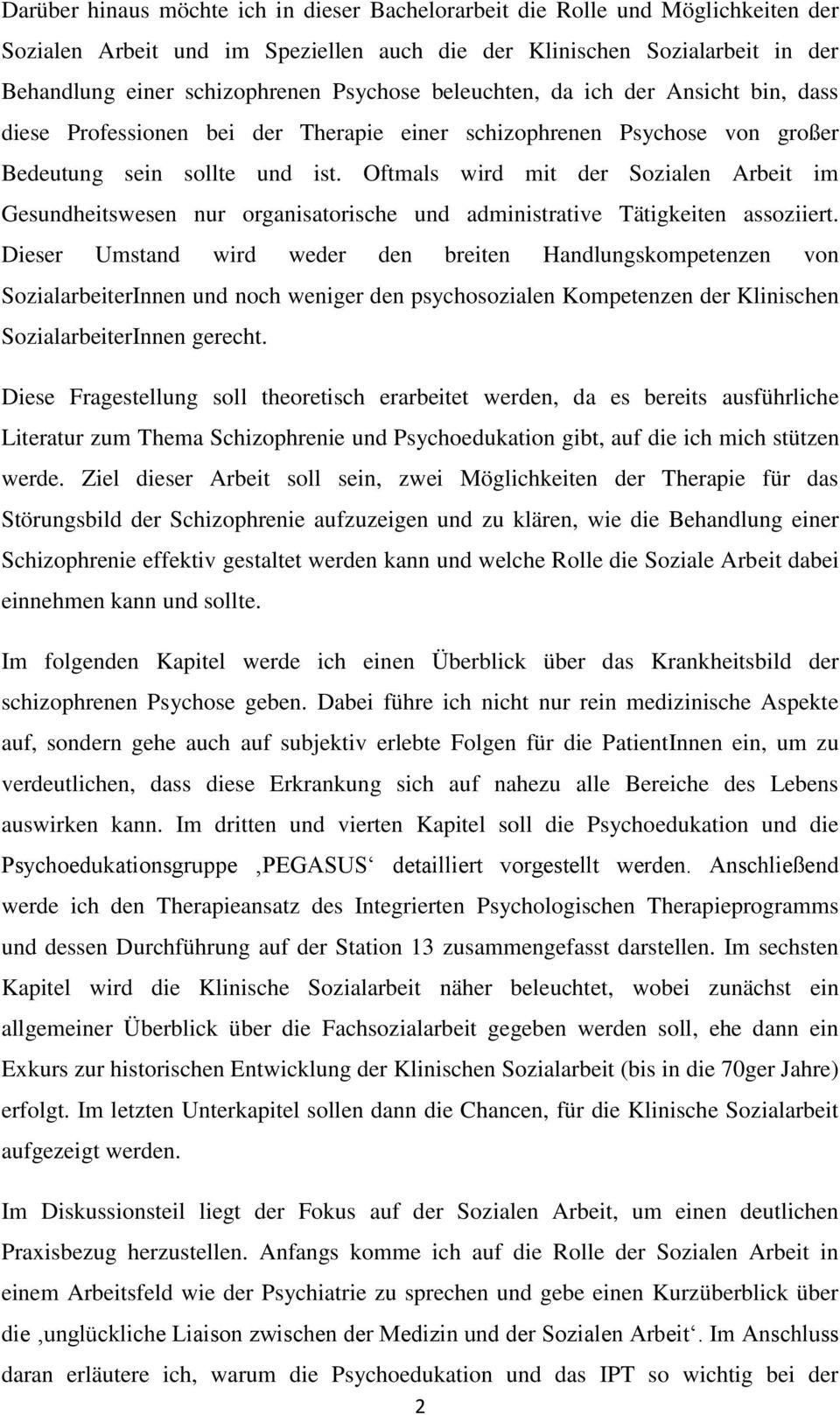 Oftmals wird mit der Sozialen Arbeit im Gesundheitswesen nur organisatorische und administrative Tätigkeiten assoziiert.