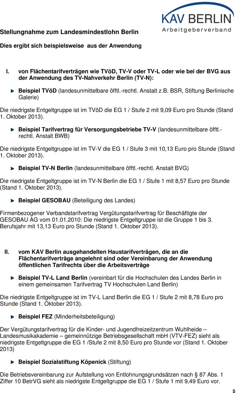Oktober 2013). Beispiel Tarifvertrag für Versorgungsbetriebe TV-V (landesunmittelbare öfftl.- rechtl.