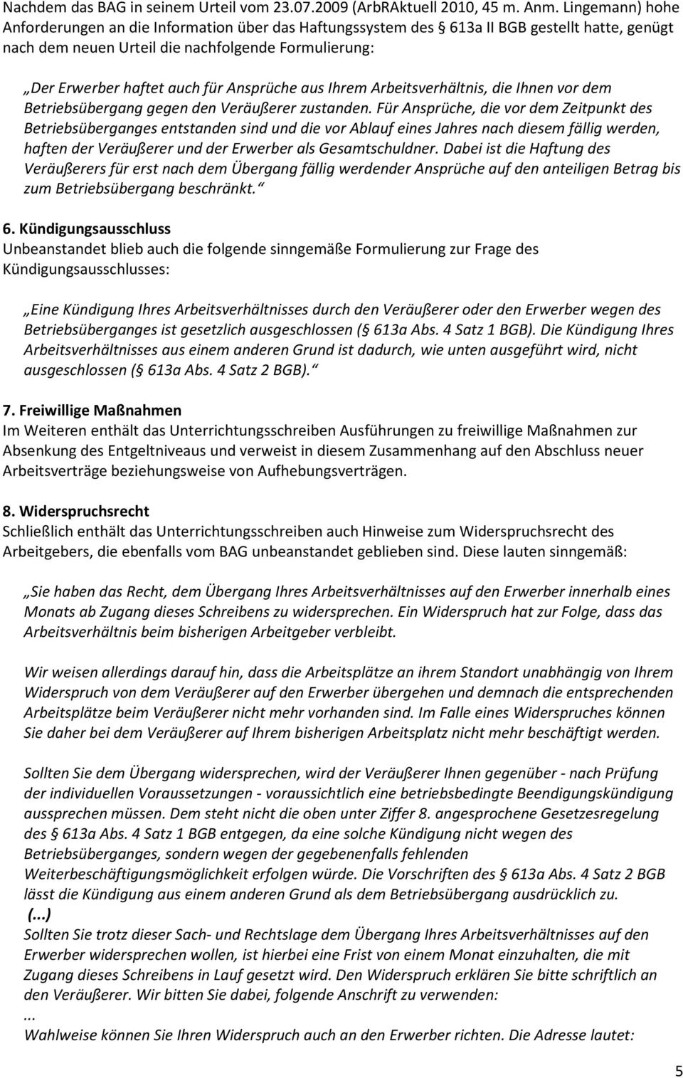 Ansprüche aus Ihrem Arbeitsverhältnis, die Ihnen vor dem Betriebsübergang gegen den Veräußerer zustanden.