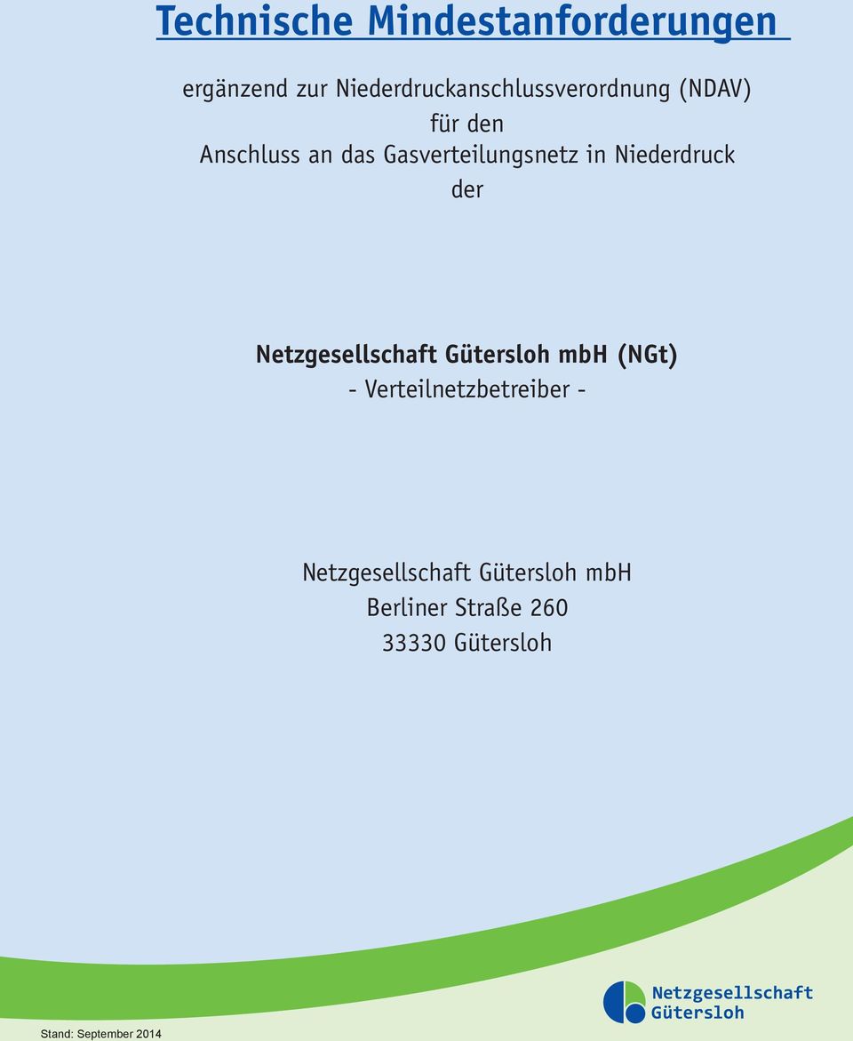 Gasverteilungsnetz in Niederdruck der Netzgesellschaft Gütersloh mbh