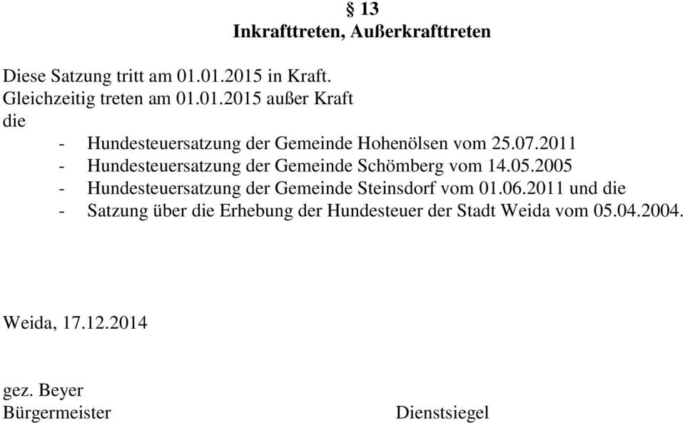 07.2011 - Hundesteuersatzung der Gemeinde Schömberg vom 14.05.
