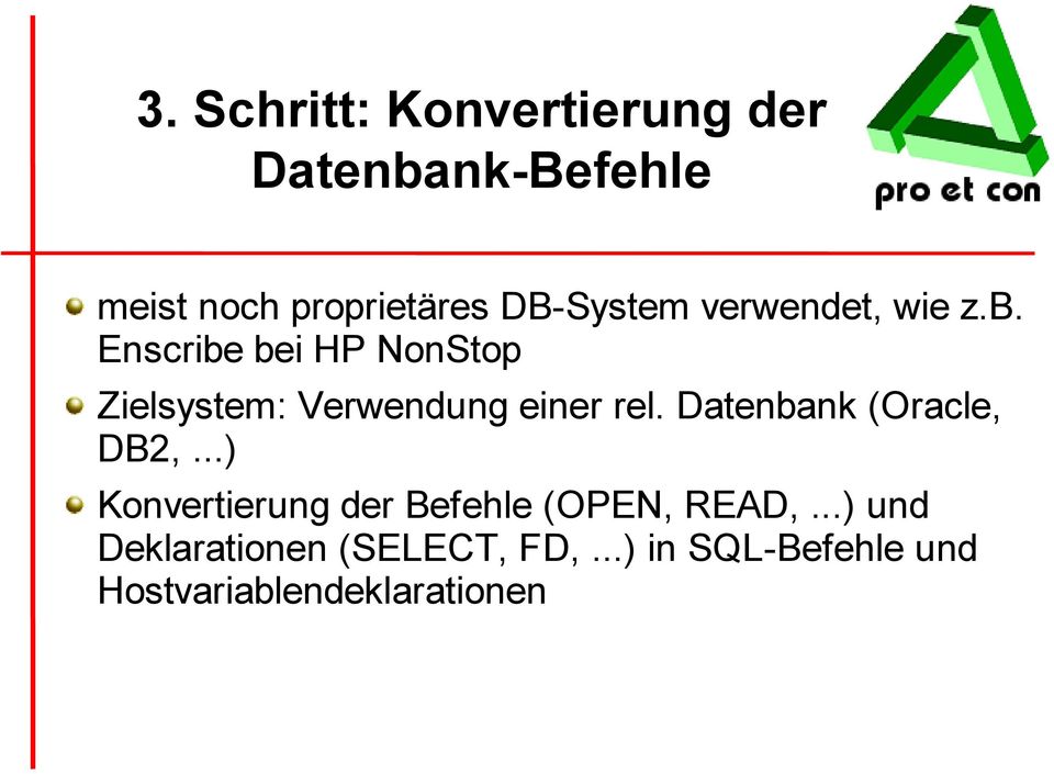 Enscribe bei HP NonStop Zielsystem: Verwendung einer rel.