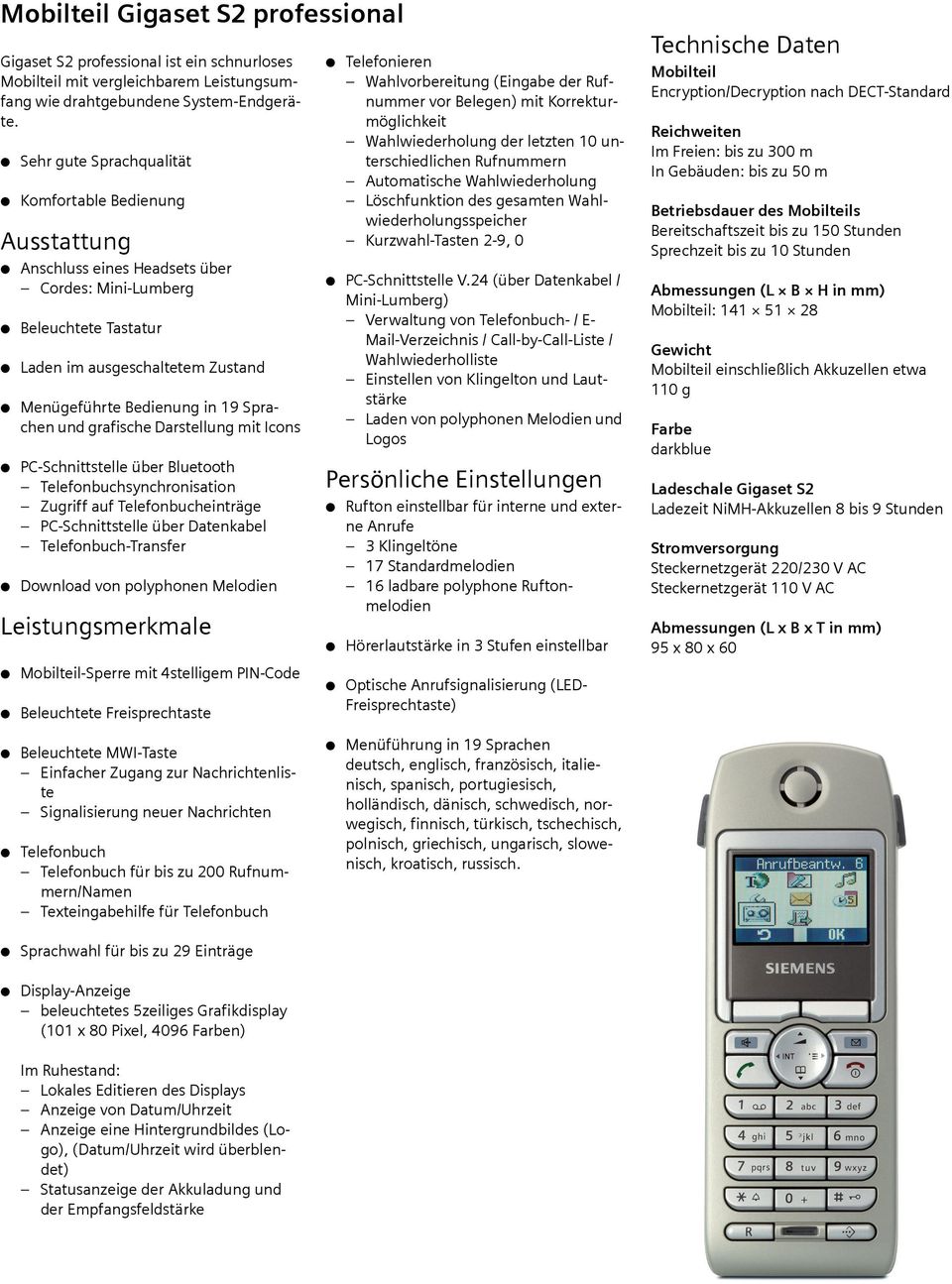 Icons PC-Schnittstelle über Bluetooth Telefonbuchsynchronisation Zugriff auf Telefonbucheinträge PC-Schnittstelle über Datenkabel Telefonbuch-Transfer Download von polyphonen Melodien -Sperre mit