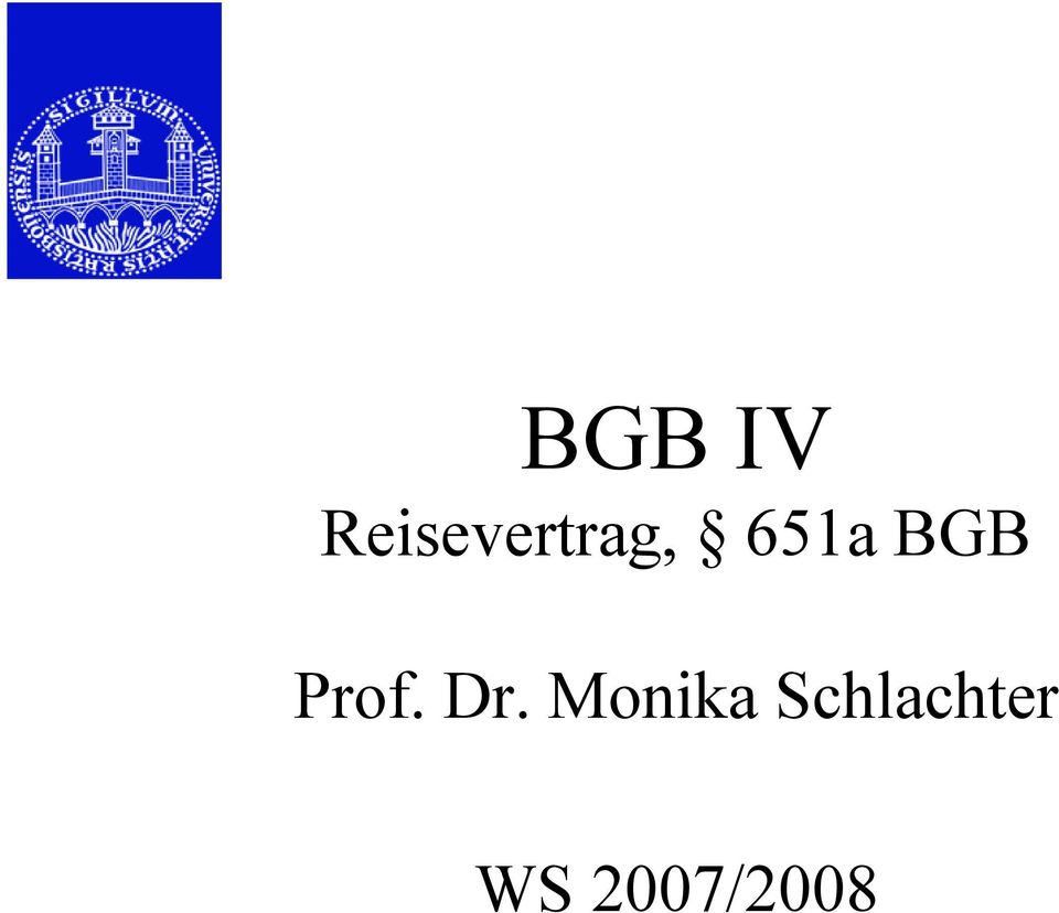 651a BGB Prof. Dr.