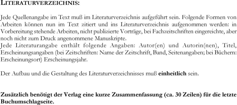 Fachzeitschriften eingereichte, aber noch nicht zum Druck angenommene Manuskripte.