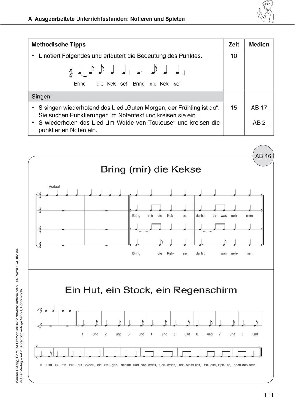 Sie suchen Punktierungen im Notentext und kreisen sie ein.