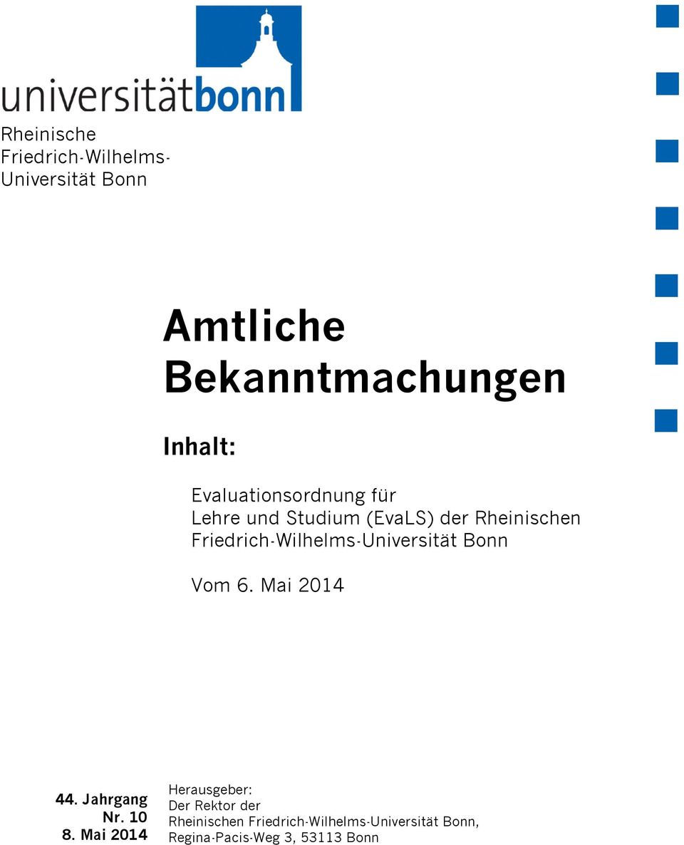 Friedrich-Wilhelms-Universität Bonn Vom 6. Mai 2014 44. Jahrgang Nr. 10 8.