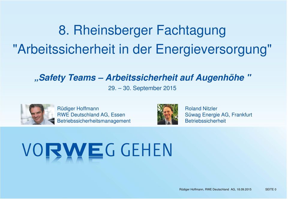 30. September 2015 Rüdiger Hoffmann RWE Deutschland AG, Essen