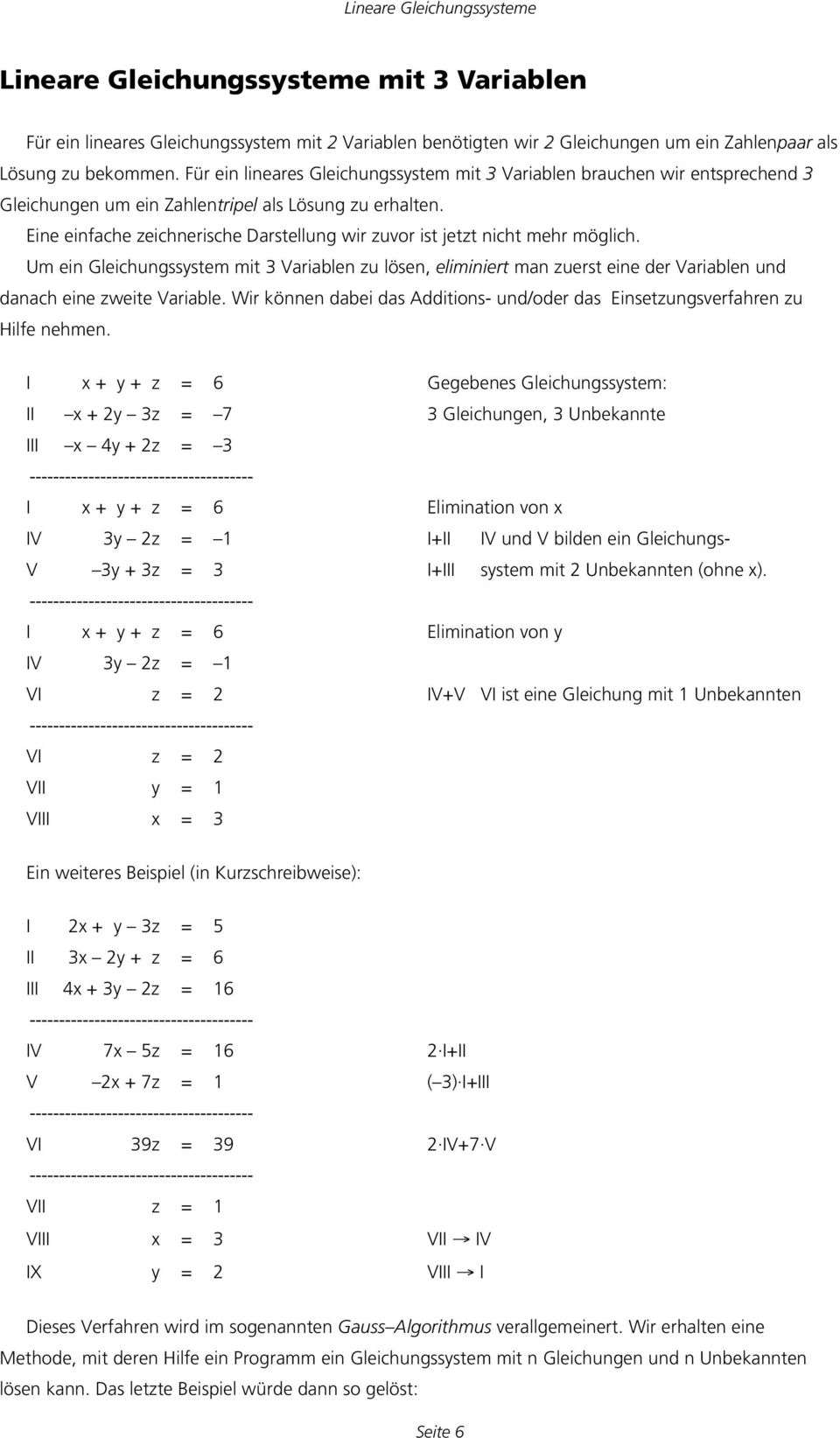 Eine einfache zeichnerische Darstellung wir zuvor ist jetzt nicht mehr möglich.