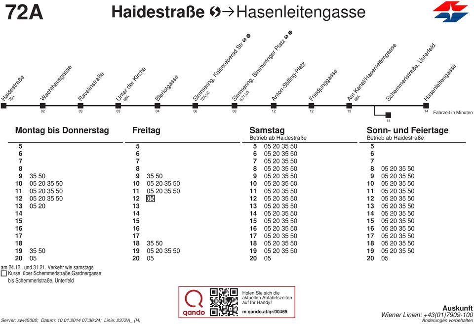 35 50 13 20 35 50 14 20 35 50 15 20 35 50 16 20 35 50 17 20 35 50 18 20 35 50 19 20 35 50 20 14 Sonn- und Feiertage Betrieb ab 5 6 7 8 20 35 50 9 20 35 50 20 35 50 20 35 50 20