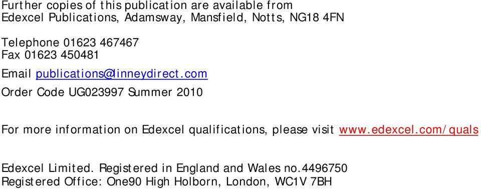 com Order Code UG023997 Summer 2010 For more information on Edexcel qualifications, please visit www.