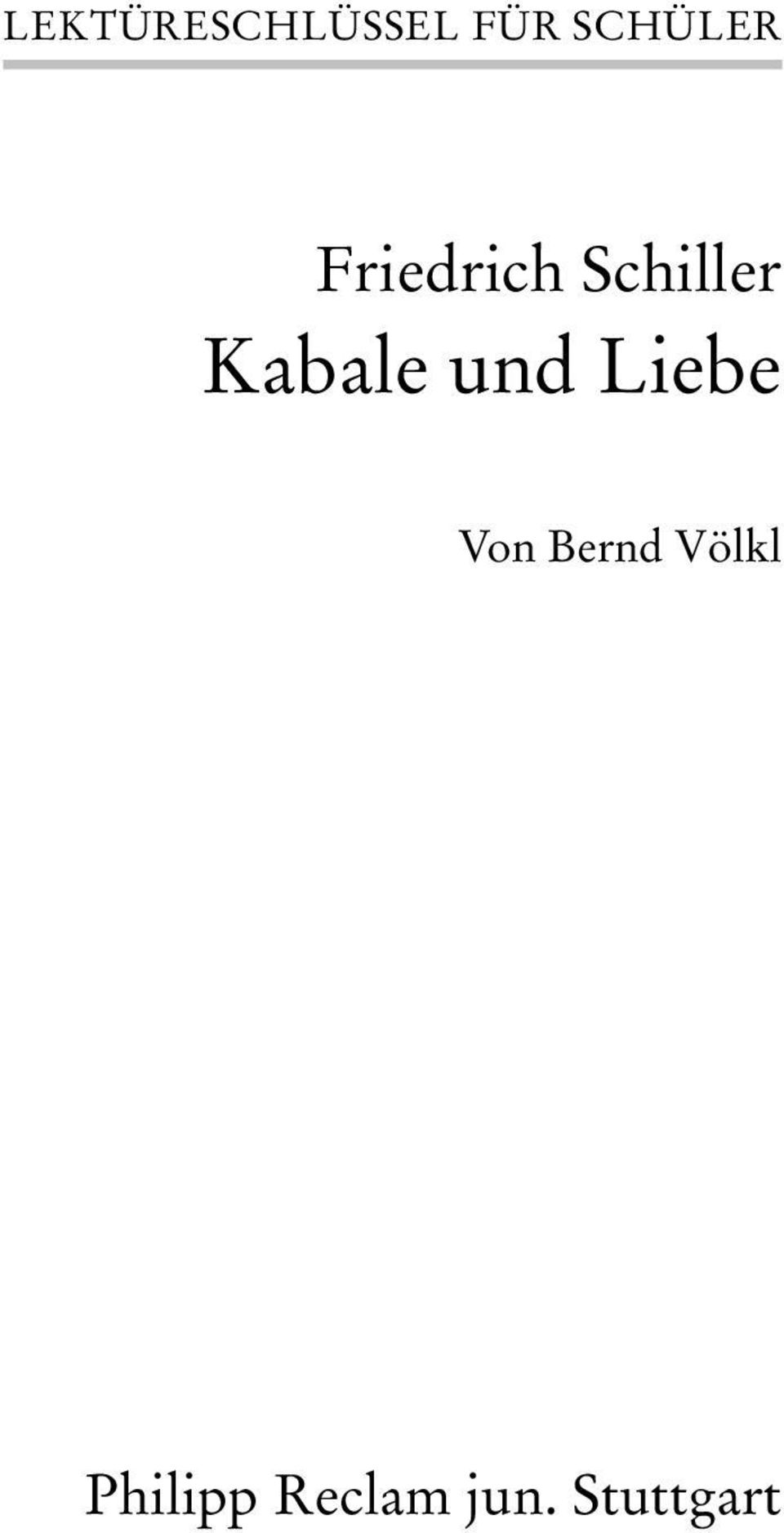 Kabale und Liebe Von Bernd