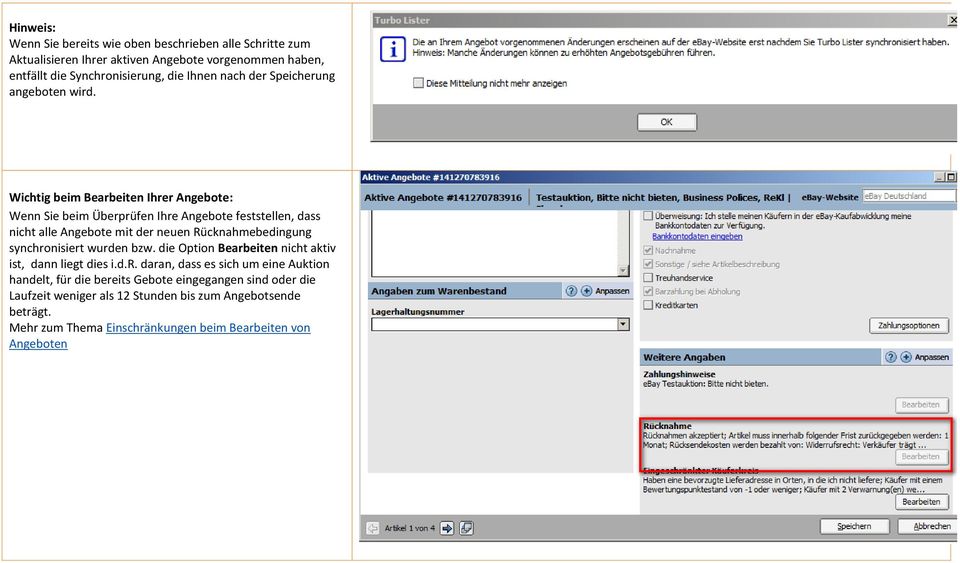 Wichtig beim Bearbeiten Ihrer Angebote: Wenn Sie beim Überprüfen Ihre Angebote feststellen, dass nicht alle Angebote mit der neuen Rücknahmebedingung