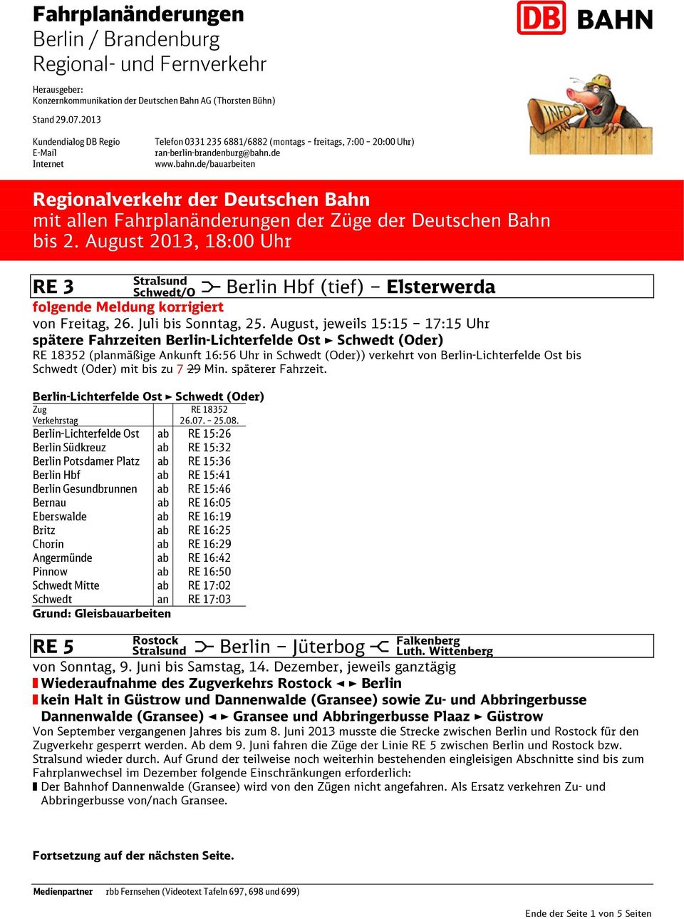 de www.bahn.de/bauarbeiten Regionalverkehr der Deutschen Bahn mit allen Fahrplanänderungen der Züge der Deutschen Bahn bis 2.