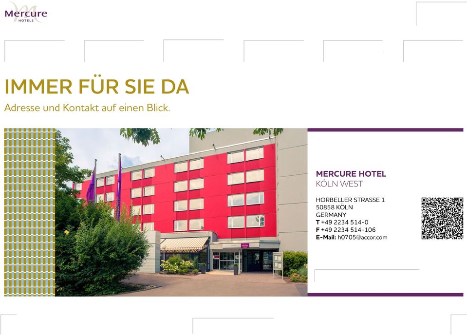 Mercure HOTEL köln west Horbeller StraSSe 1 50858 Köln