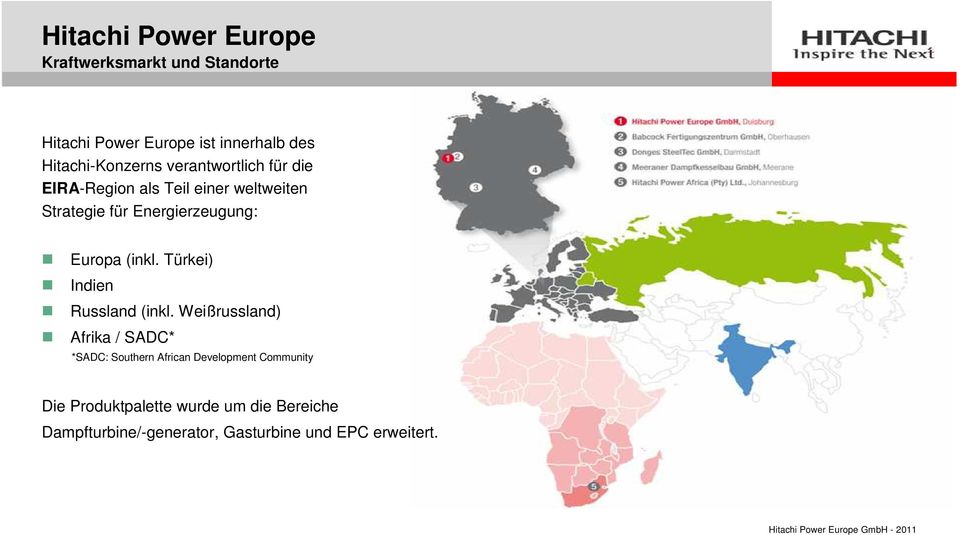 Energierzeugung: Europa (inkl. Türkei) Indien Russland (inkl.