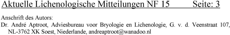 André Aptroot, Adviesbureau voor Bryologie en