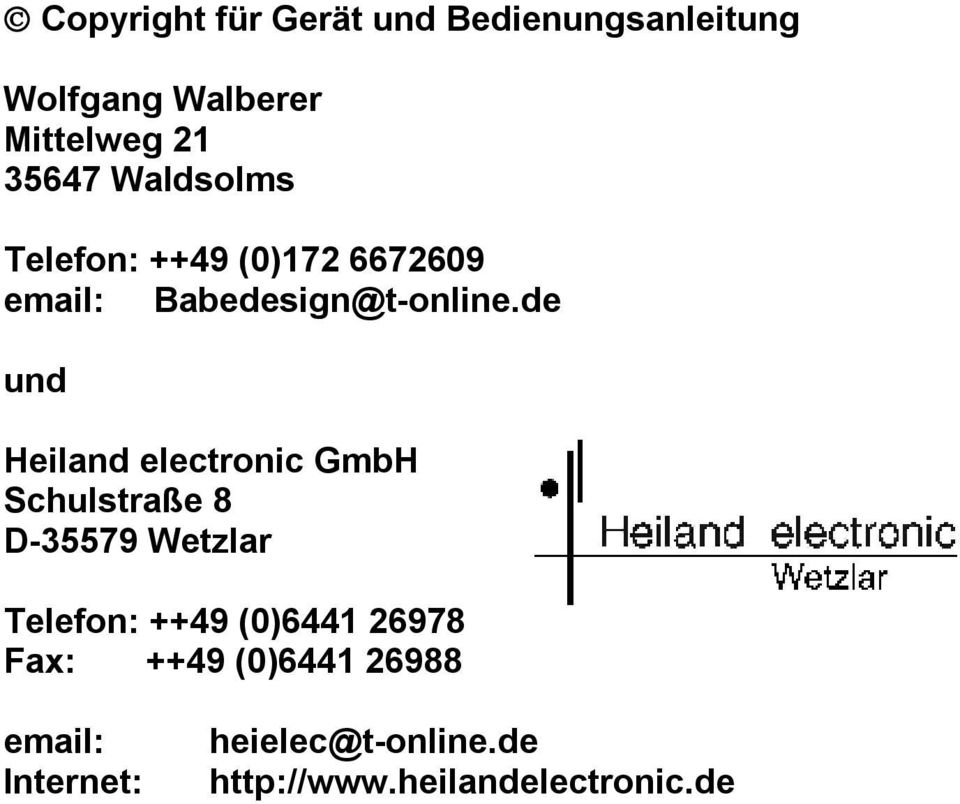 de und Heiland electronic GmbH Schulstraße 8 D-35579 Wetzlar Telefon: ++49