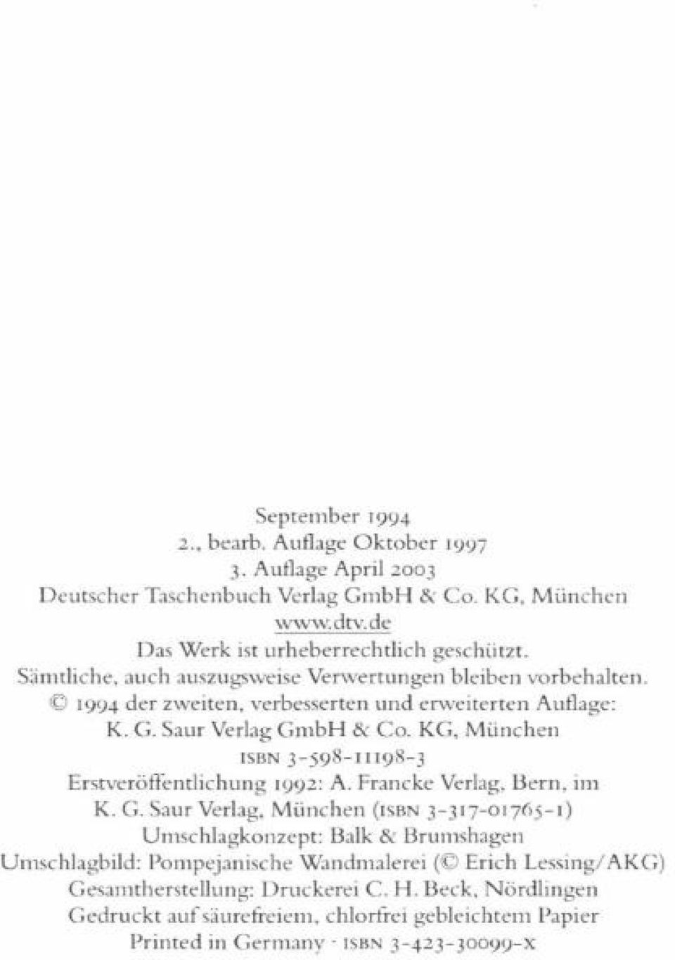 KG, München ISBN 3-598-ii198-3 Erstveröffentlichung 1992: A. Francke Verlag, Bern, im K. G.