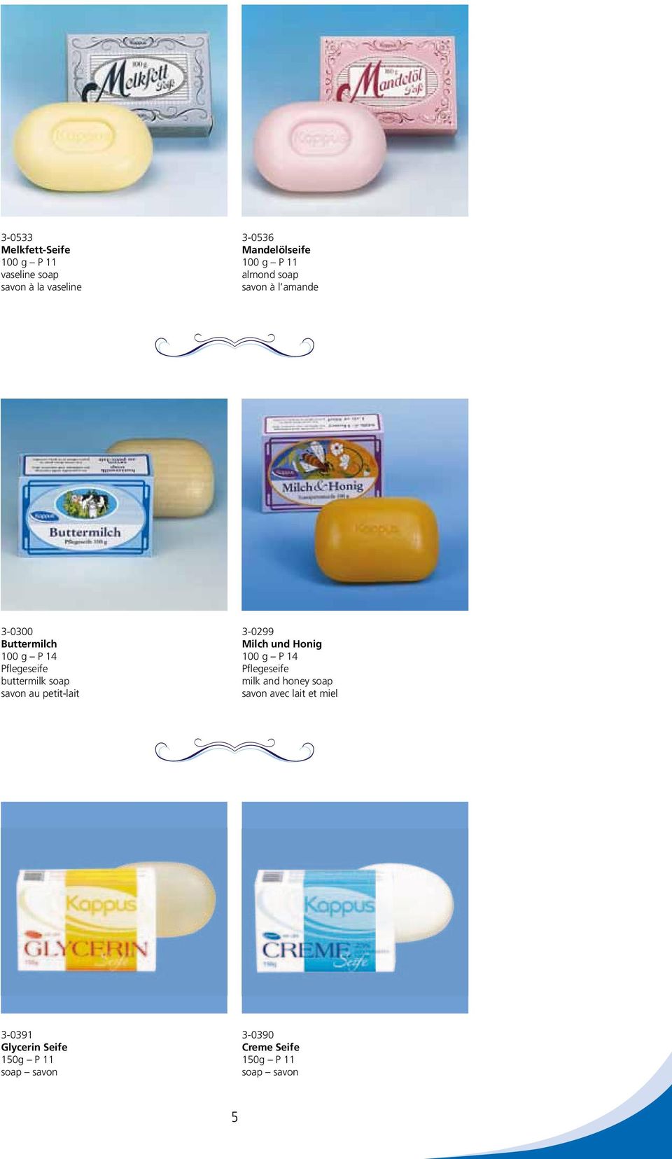 savon au petit-lait 3-0299 Milch und Honig 100 g P 14 Pflegeseife milk and honey soap savon