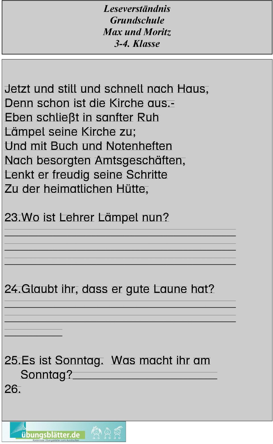 besorgten Amtsgeschäften, Lenkt er freudig seine Schritte Zu der heimatlichen Hütte, 23.