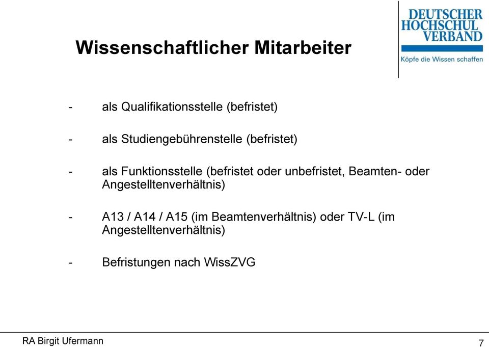 unbefristet, Beamten- oder Angestelltenverhältnis) - A13 / A14 / A15 (im