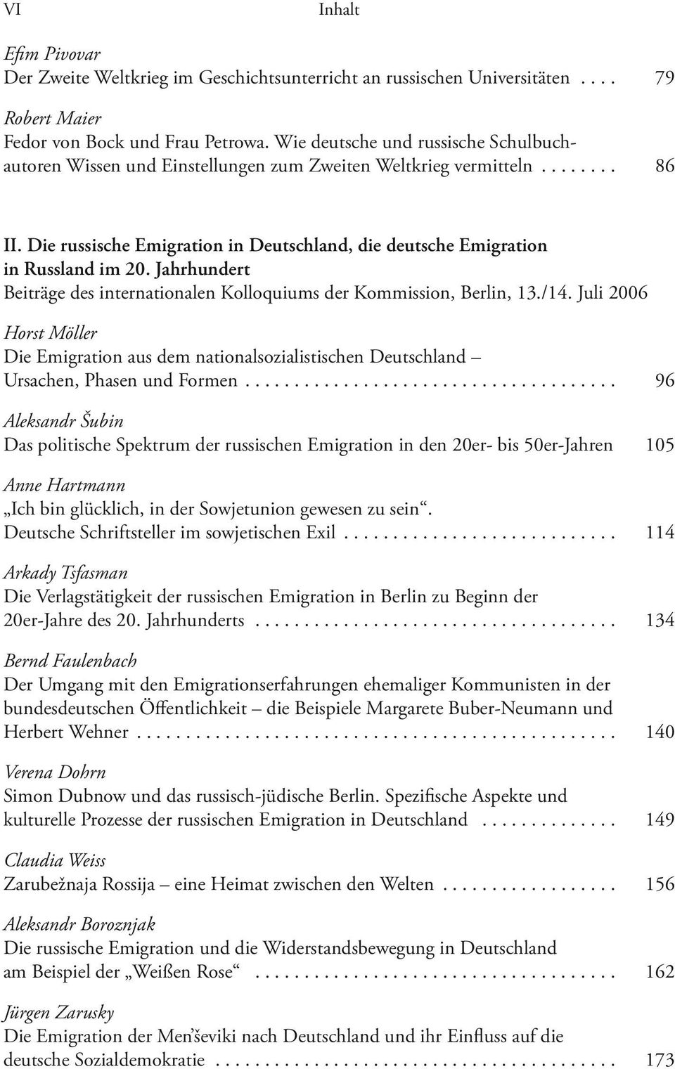 Jahrhundert Beiträge des internationalen Kolloquiums der Kommission, Berlin, 13./14. Juli 2006 Horst Möller Die Emigration aus dem nationalsozialistischen Deutschland Ursachen, Phasen und Formen.
