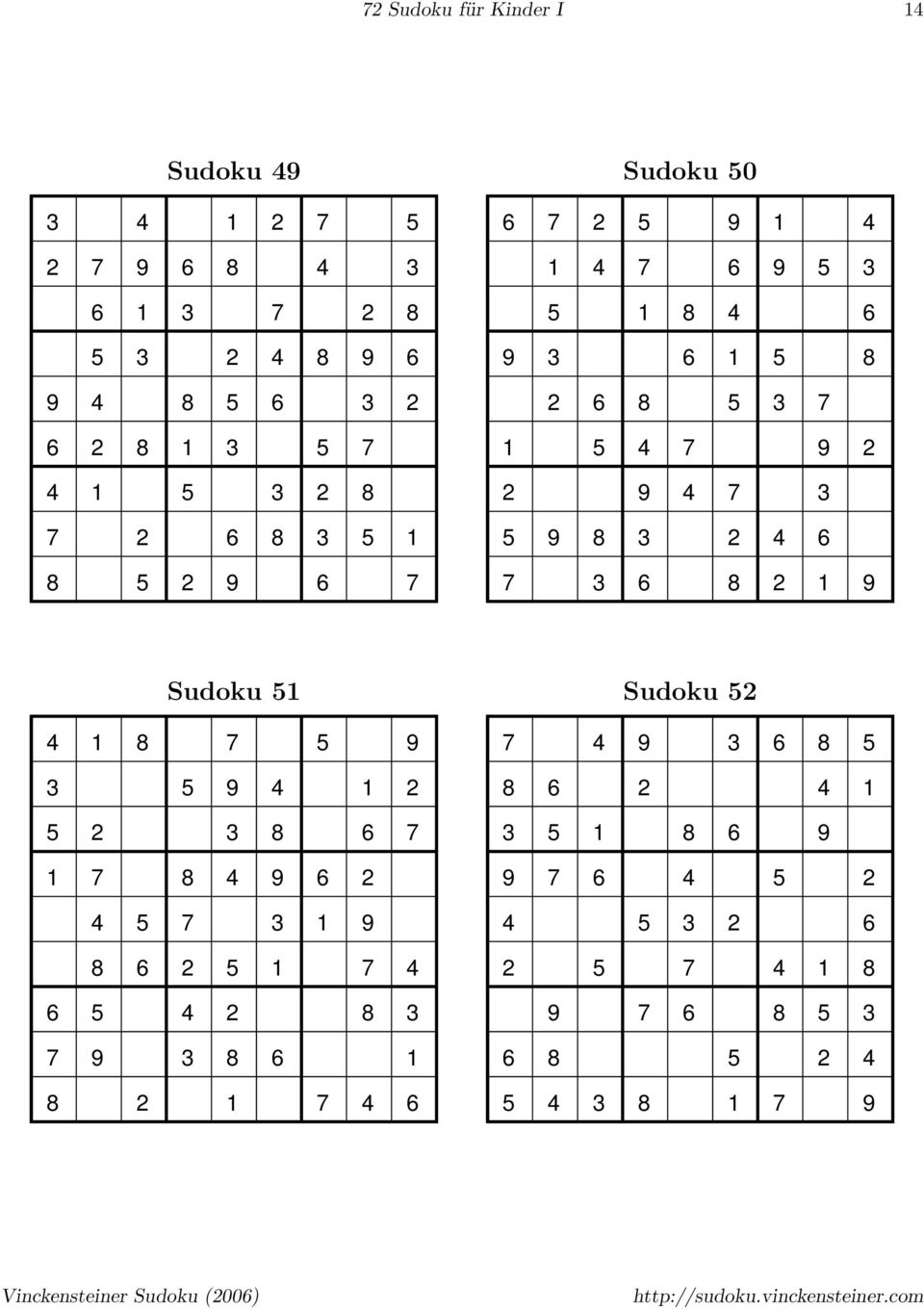 9 8 3 6 7 3 6 8 9 Sudoku 5 8 7 5 9 3 5 9 5 3 8 6 7 7 8 9 6 5 7 3 9 8 6 5 7 6 5 8 3 7 9 3