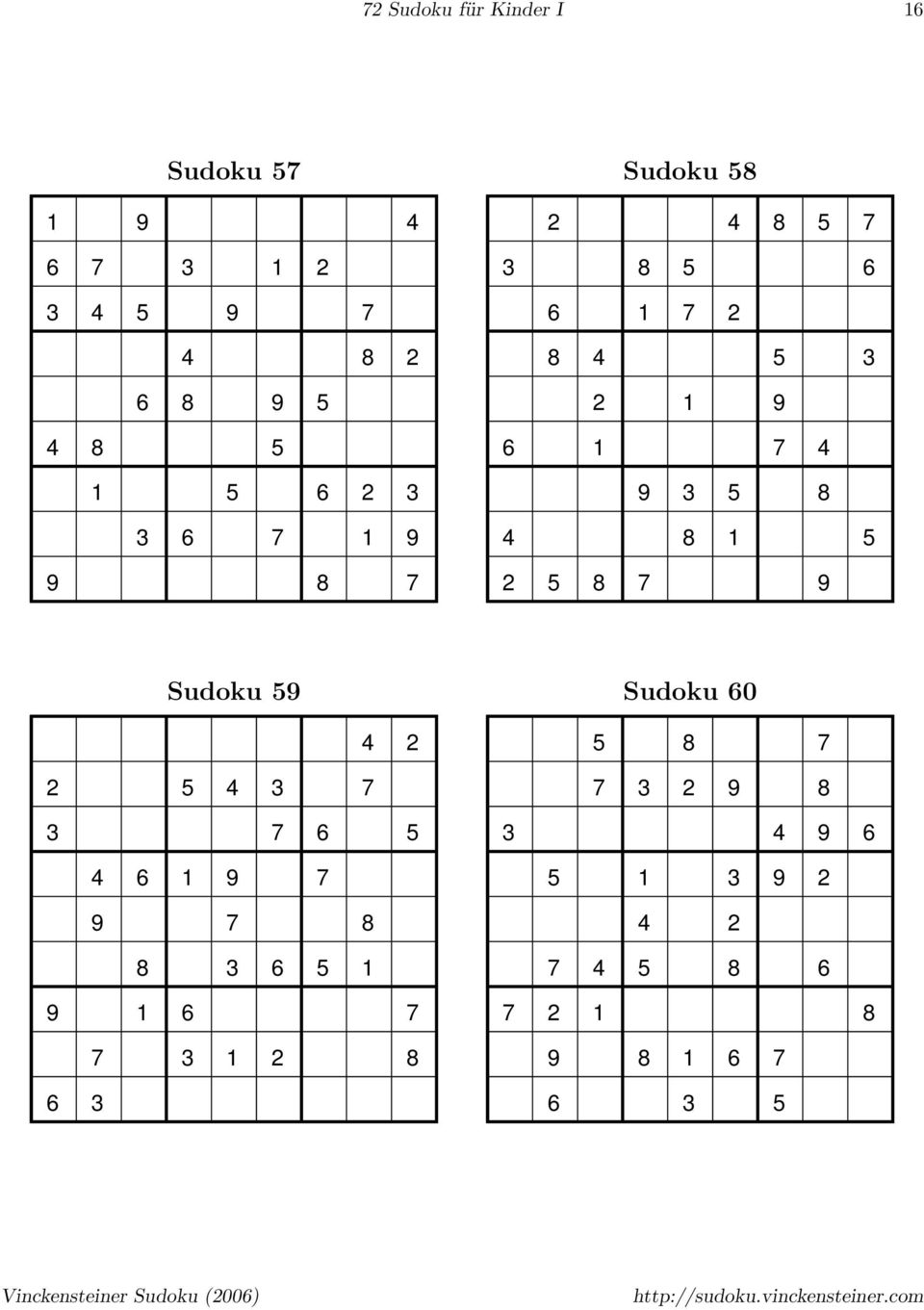 8 5 5 8 7 9 Sudoku 59 5 3 7 3 7 6 5 6 9 7 9 7 8 8 3 6 5 9 6 7 7 3