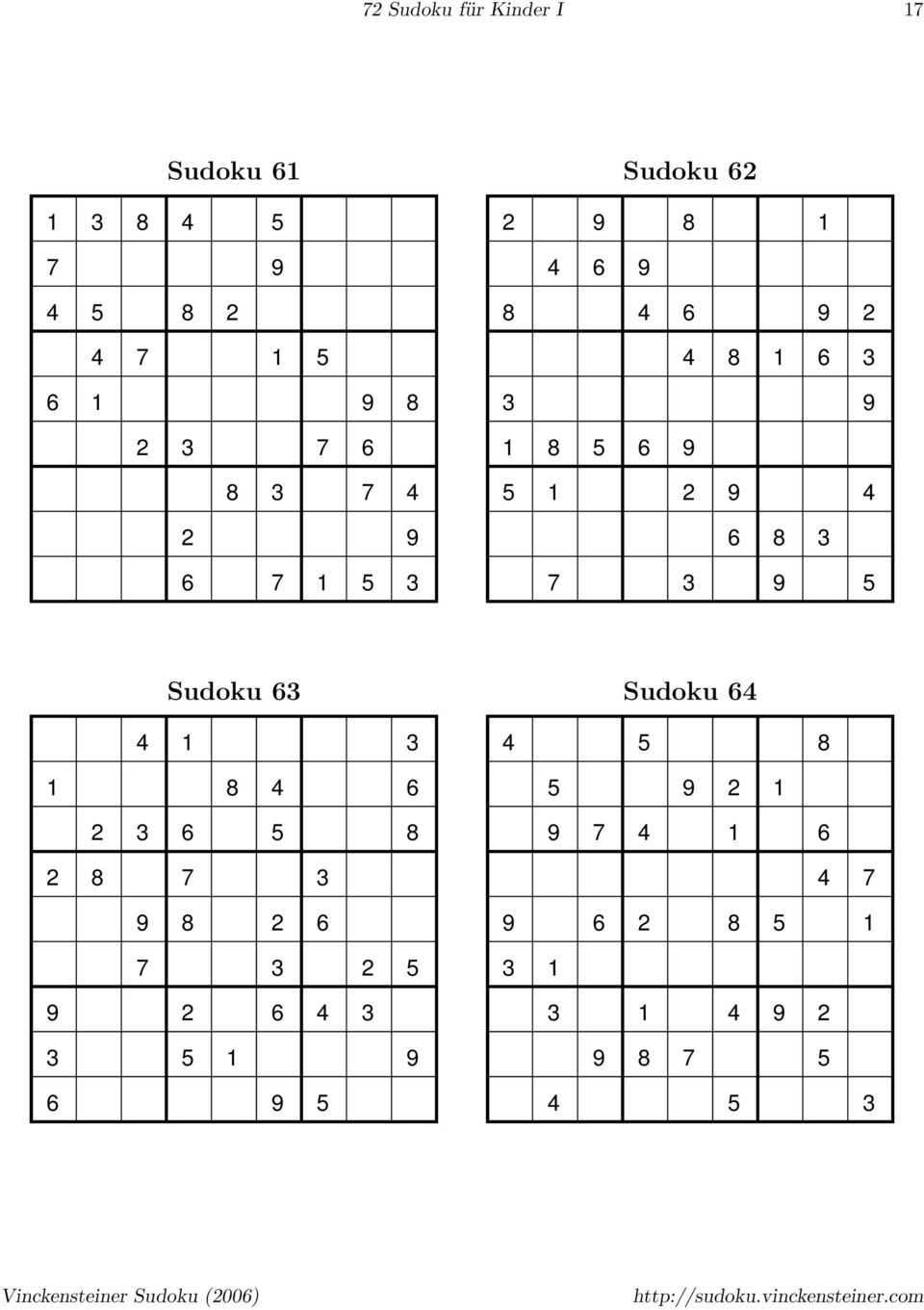 9 6 8 3 7 3 9 5 Sudoku 63 3 8 6 3 6 5 8 8 7 3 9 8 6 7 3 5 9 6