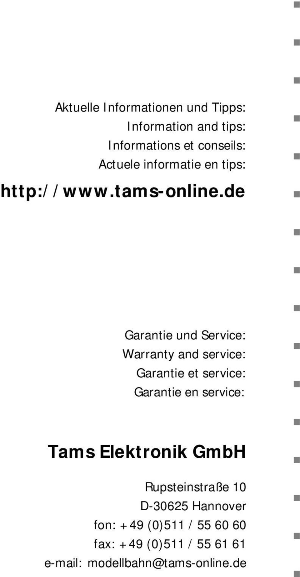 de Garantie und Service: Warranty and service: Garantie et service: Garantie en service: